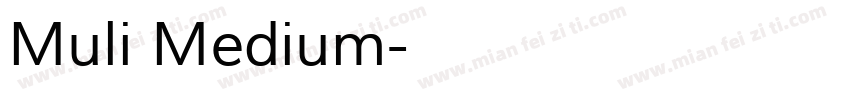 Muli Medium字体转换